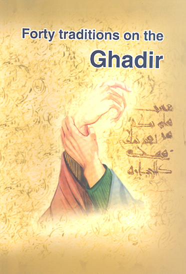 forty traditions on the ghadir