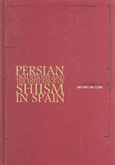 persian traditions and the influence of shiism in spain v 02