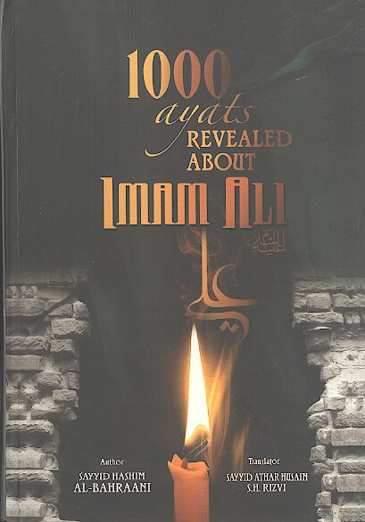 one thousand ayats revealed aboute imam ali a s