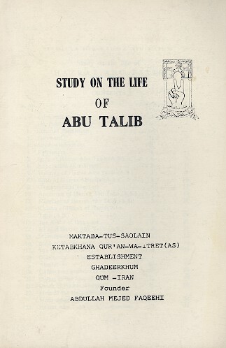 STUDY ON THE LIFE OF ABU TALIB